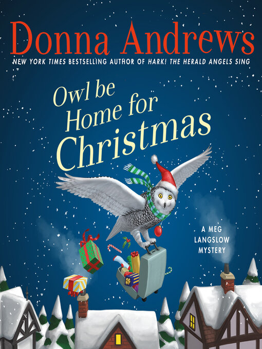 Title details for Owl Be Home For Christmas by Donna Andrews - Available